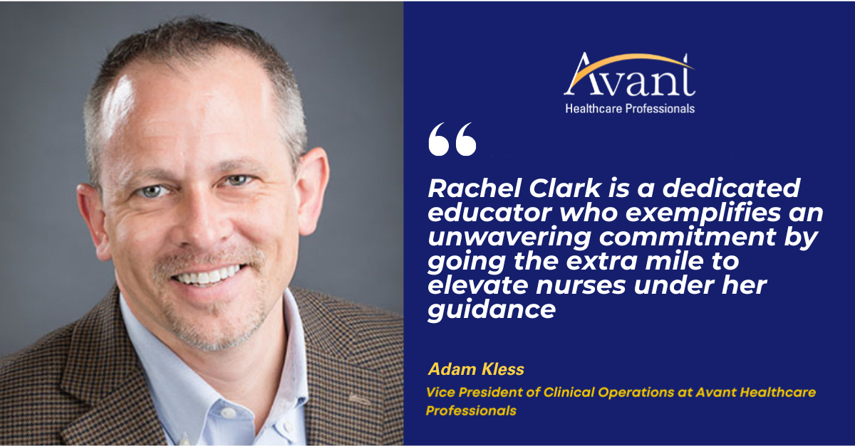 Adam Kless quote about Rachel Clark: Rachel Clark is a dedicated educator who exemplifies an unwavering commitment by going the extra mile to elevate nurses under her guidance