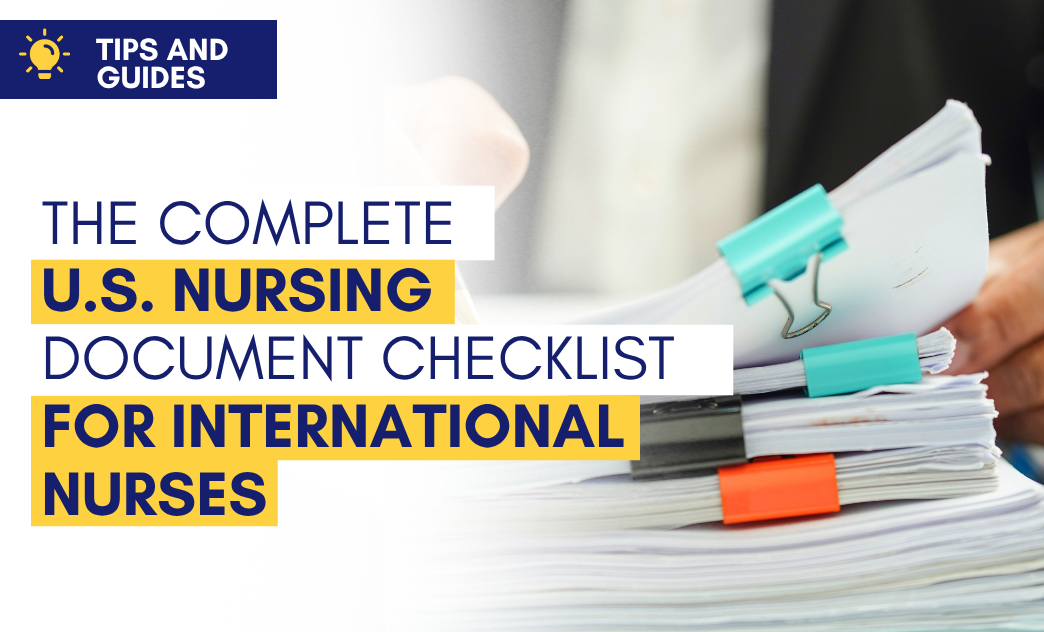 Stacked papers with colored clips and tabs, with text about a nursing document checklist for international nurses.