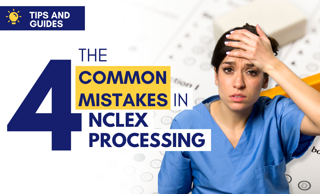 A nurse in blue scrubs holding her forehead with a worried expression, with text about common mistakes in NCLEX processing.